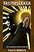 Truthseeker (The Peacebringer Trilogy, #1)