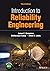 Introduction to Reliability Engineering
