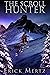The Scroll Hunter: A Fog World Novella