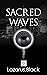 Sacred Waves