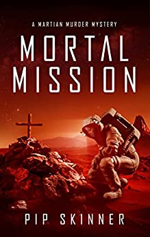 Mortal Mission (Kindle Edition)