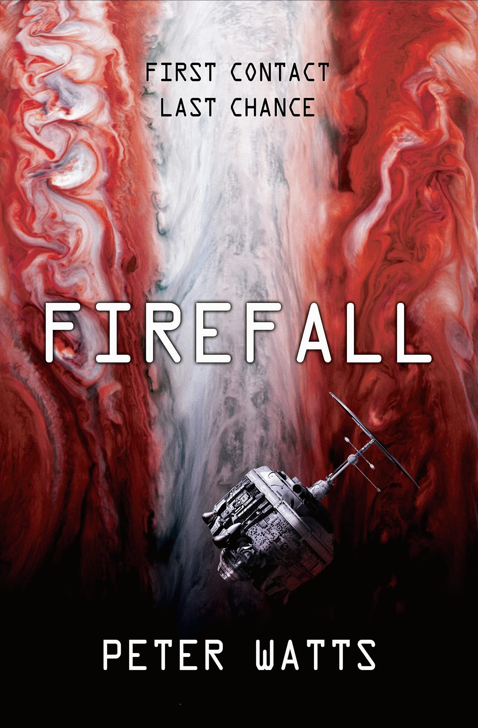 Firefall: SHORTLISTED FOR THE HUGO AND LOCUS AWARDS