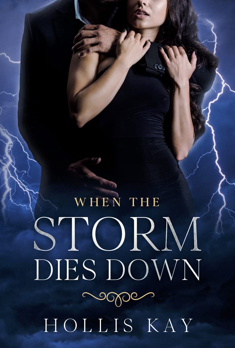 When the Storm Dies Down (The Storm #3)