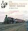 Redwoods, iron horses, and the Pacific: The story of the California Western "Skunk" Railroad