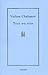 Tout ou rien by Varlam Chalamov