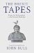 The Brexit Tapes by John Bull