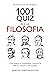 1001 quiz sulla filosofia by Francesco Pastorelli