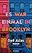 Es war einmal in Brooklyn