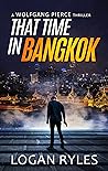 That Time in Bangkok
