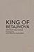 King of Betajnova: A Drama ...