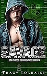 Savage by Tracy Lorraine