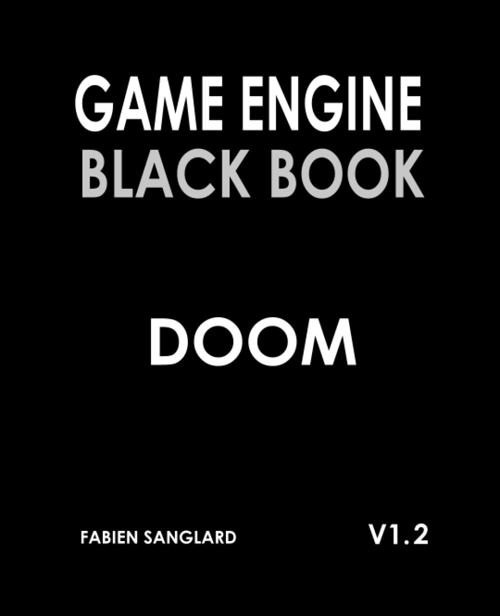 Game Engine Black Book: DOOM: v1.2 (Paperback)