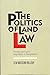 The Politics of Land Law: Poverty and Land Legislation in Bangladesh