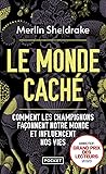 Le Monde caché - ...
