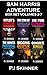Sam Harris Adventure Series...