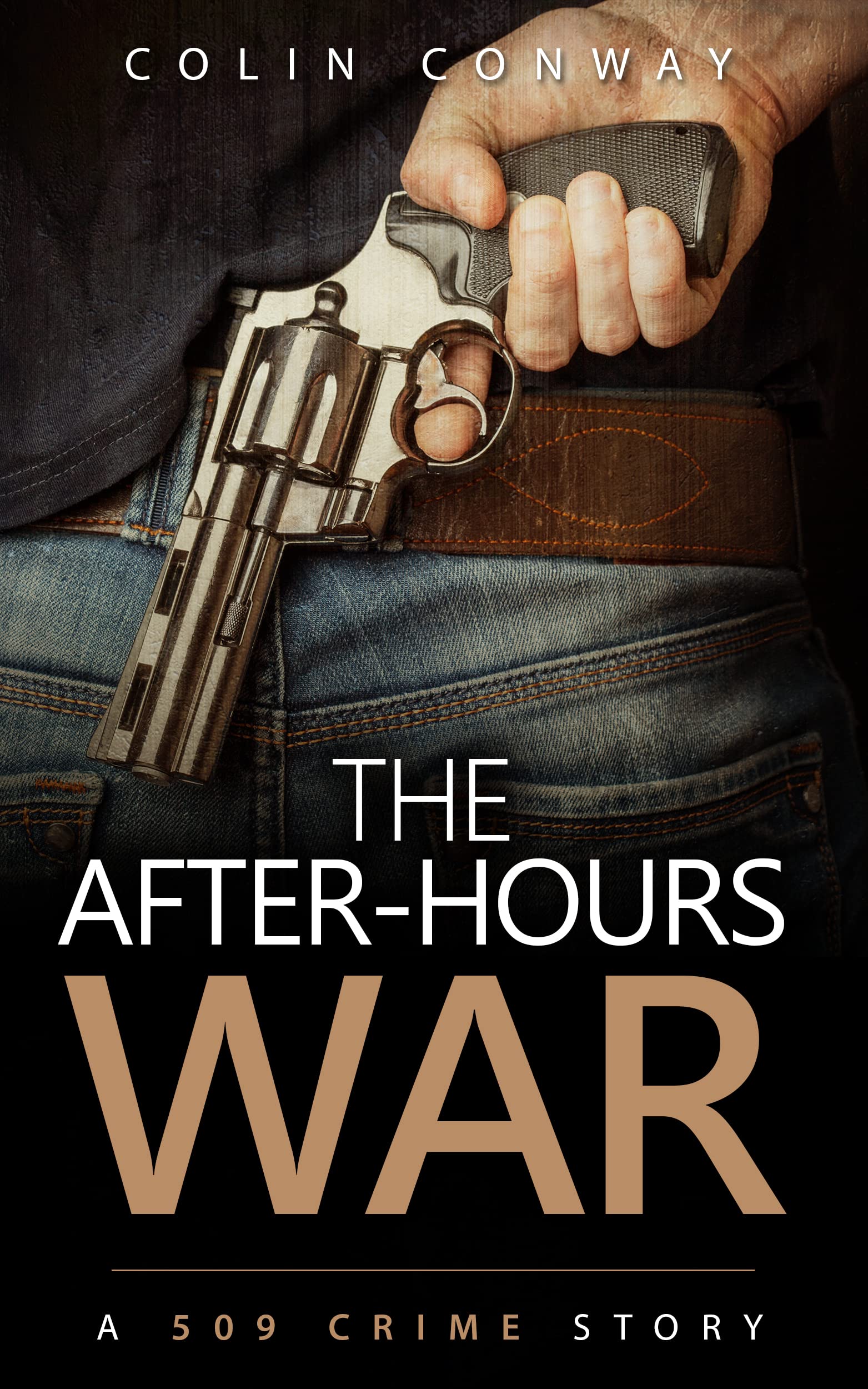 The After-Hours War (The 509 Crime Stories Book 10)