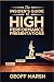 The Insider’s Guide to High...