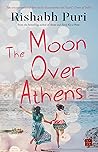 The Moon Over Athens The Moon Over Athens