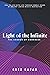 Light of the Infinite: The ...