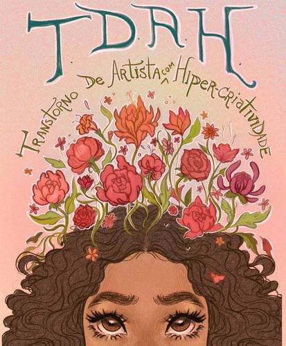 TDAH - Transtorno de Artista e Hiper-criatividade (ebook)