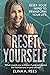 Reset yourself by Elina A. Rees Reset yourself by Elina A. Rees