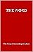 The Word: The Gospel Accord...