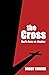 The Cross by Bobby Conner