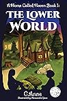 A Home Called Haven Book 1: The Lower World