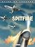 Ailes de légende T01 - Spitfire by Jean-Pierre Pécau