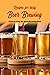 Recipes for Tasty Beer Brew...