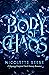 Body of Chaos by Nicolette Beebe