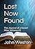 Lost Now found: The Journal of a Saved Man