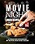 Movie Night Snack Recipes by Rose Rivera