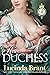 His Duchess (Roxton Foundat...
