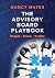 The Advisory Board Playbook by Nancy Mayer