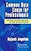 Common Data Sense for Professionals by Rajesh Jugulum