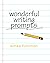 Wonderful Writing Prompts: Revised & Expanded!