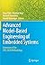 Advanced Model-Based Engineering of Embedded Systems: Extensions of the SPES 2020 Methodology