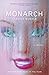 Monarch: A Novel