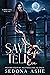 Save A Life, Tell A Lie (Flawed Fates #1)
