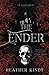 The Ender (The Weaver Trilogy)