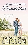 Dancing with Dandelion (Bloom Sisters #7) Dancing with Dandelion (Bloom Sisters #7)