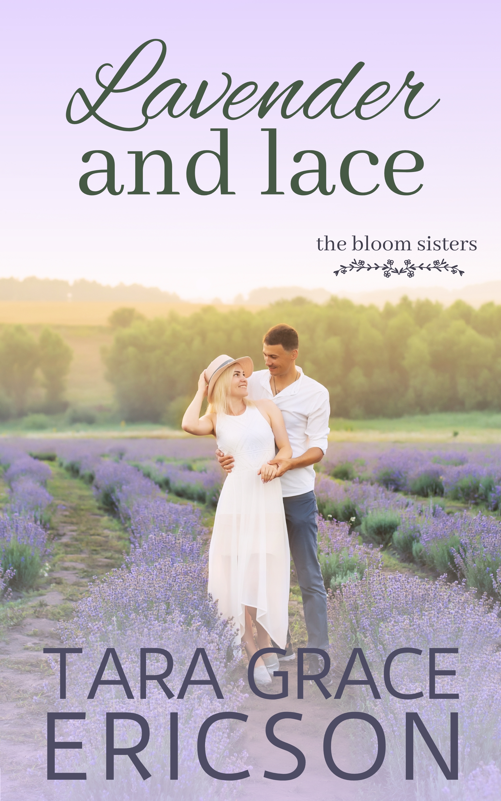 Lavender and Lace (Bloom Sisters #4)