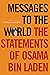 Messages to the World: The Statements of Osama Bin Laden