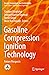 Gasoline Compression Ignition Technology: Future Prospects (Energy, Environment, and Sustainability)