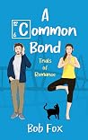 A Common Bond: Tr...