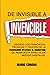 DE INVISIBLE A INVENCIBLE: ...