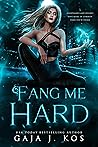 Fang Me Hard