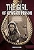 Girl of Newgate Prison, The