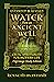 Water from an Ancient Well:...